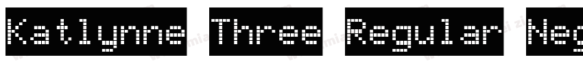 Katlynne Three Regular Neg字体转换